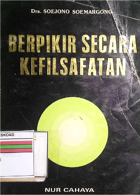 BERPIKIR SECARA KEFILSAFATAN